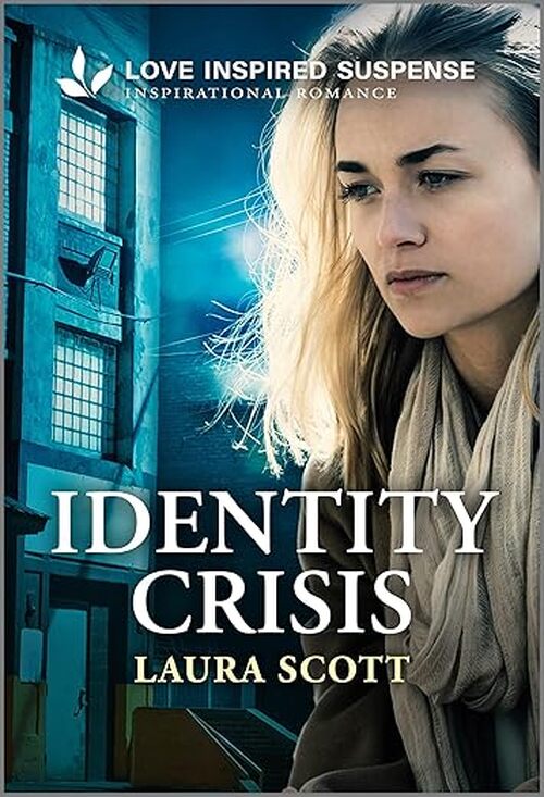Identity Crisis by Laura Scott