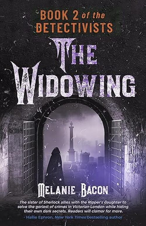 The Widowing by Melanie Bacon