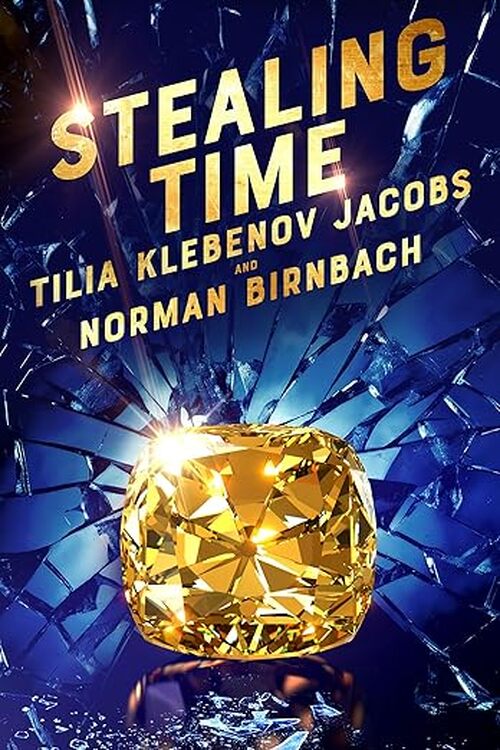 Stealing Time by Tilia Jacobs