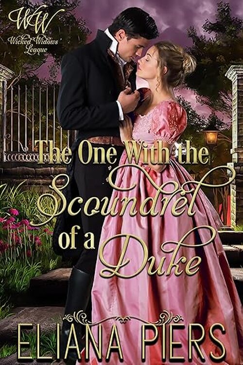 The One With the Scoundrel of a Duke by Eliana Piers