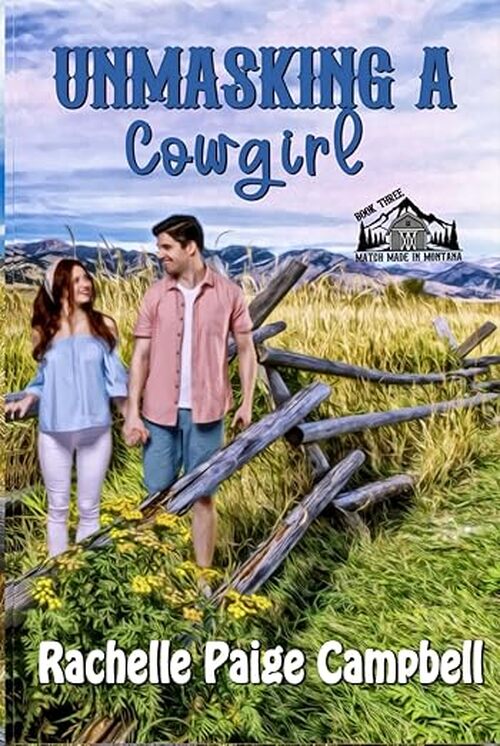 Unmasking A Cowgirl by Rachelle Paige Campbell