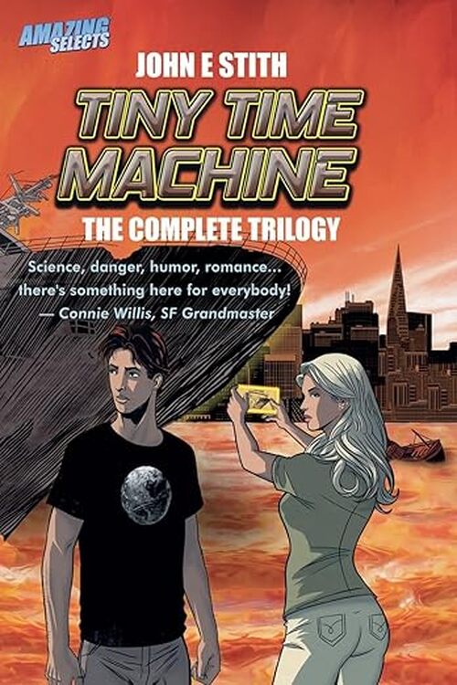 Tiny Time Machine by John E. Stith