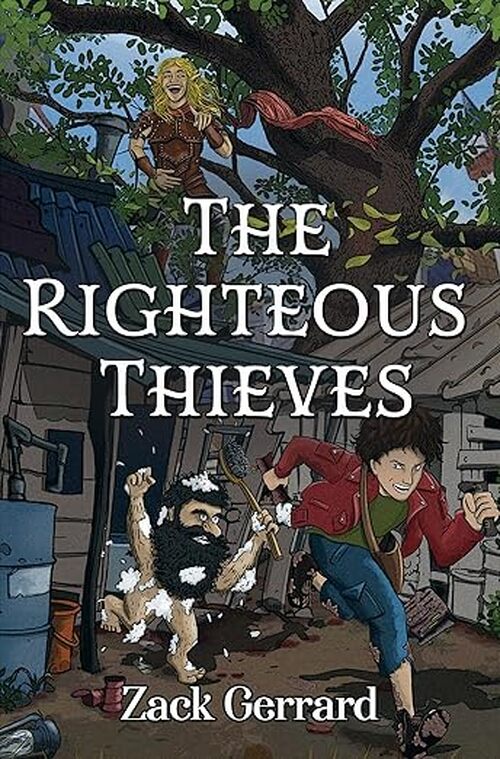 The Righteous Thieves by Zack Gerrard