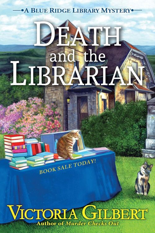 Death and the Librarian by Victoria Gilbert