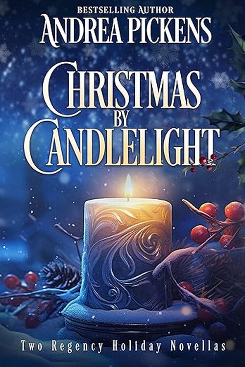 Christmas By Candlelight by Andrea Pickens