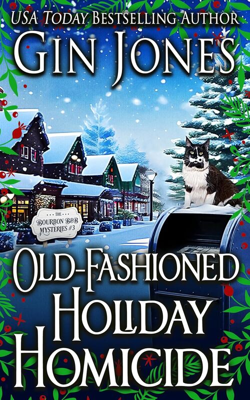 Old-Fashioned Holiday Homicide by Gin Jones