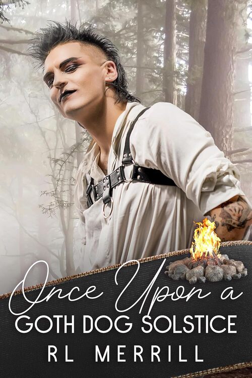 Once Upon A Goth Dog Solstice by R.L. Merrill