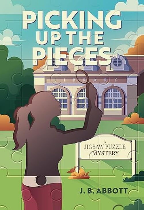 Picking Up the Pieces by J.B. Abbott