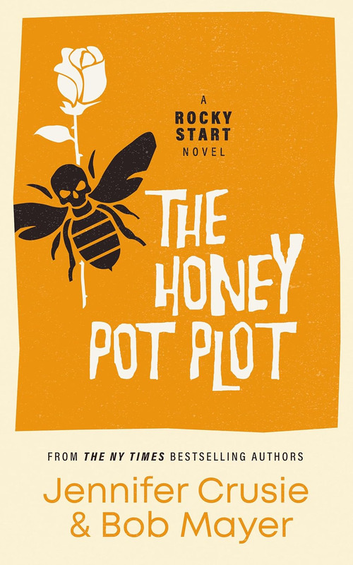 The Honey Pot Plot by Jennifer Crusie