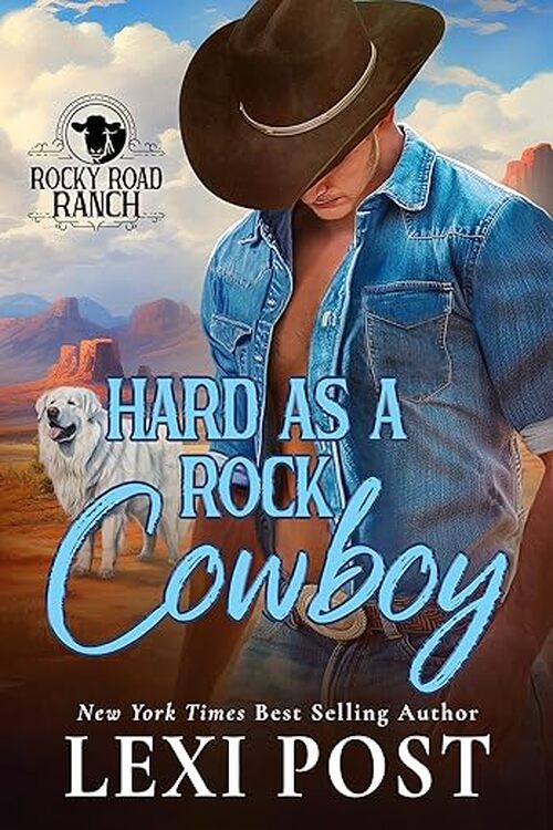 Hard as a Rock Cowboy by Lexi Post