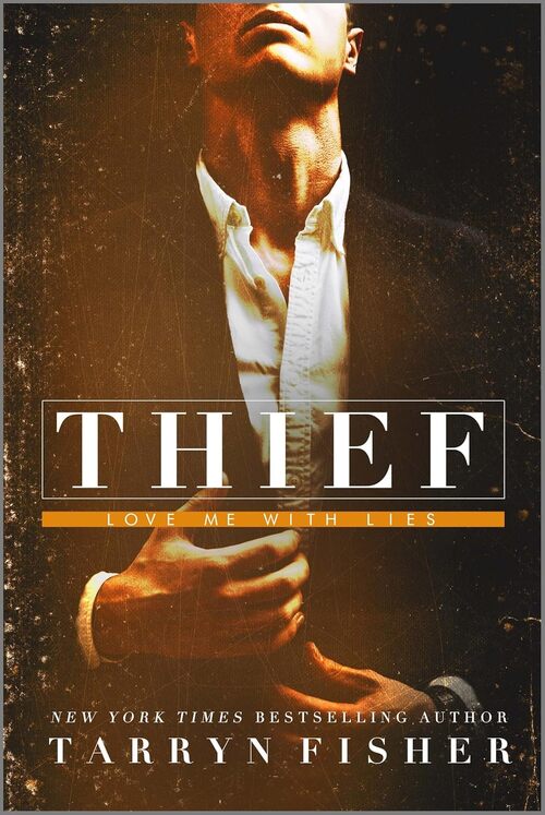 Thief by Tarryn Fisher