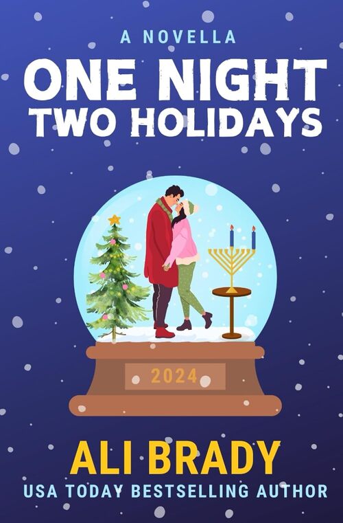One Night, Two Holidays by Ali Brady