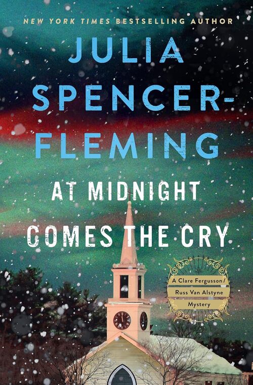 At Midnight Comes the Cry by Julia Spencer-Fleming