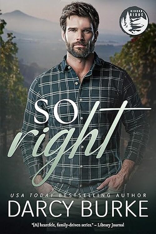 So Right by Darcy Burke