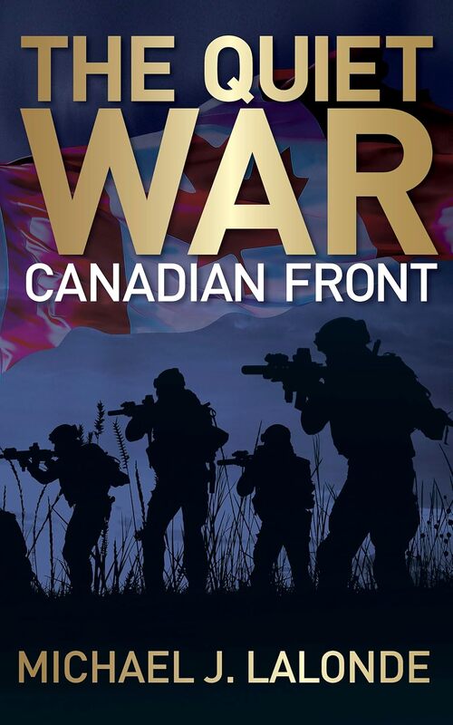 The Quiet War by Michael J. Lalonde