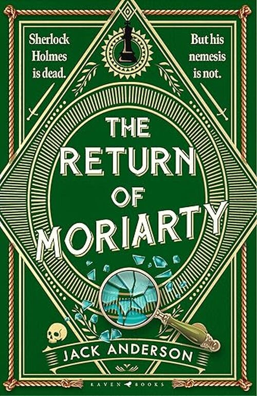 The Return of Moriarty by Jack Anderson