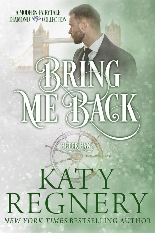 Bring Me Back by Katy Regnery