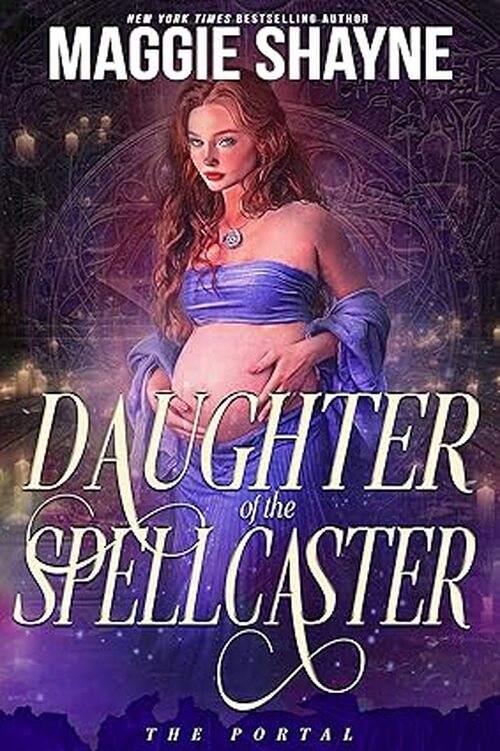 Daughter Of The Spellcaster by Maggie Shayne