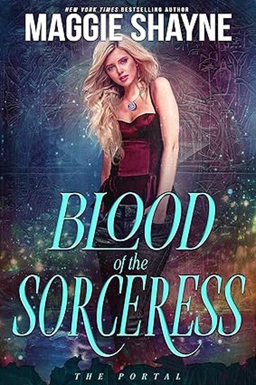 Blood of the Sorceress by Maggie Shayne