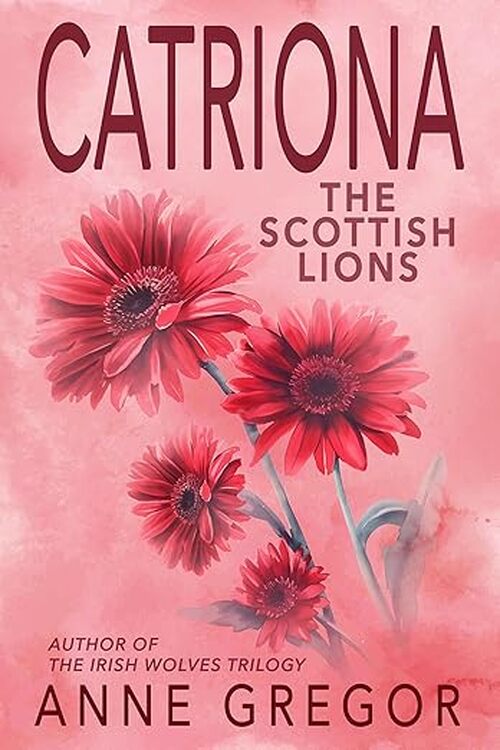 Catriona by Anne Gregor