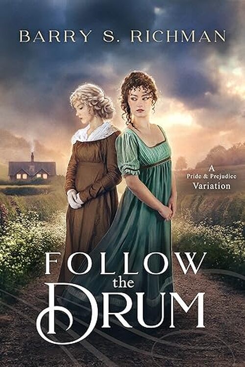 Follow The Drum by Barry S Richman