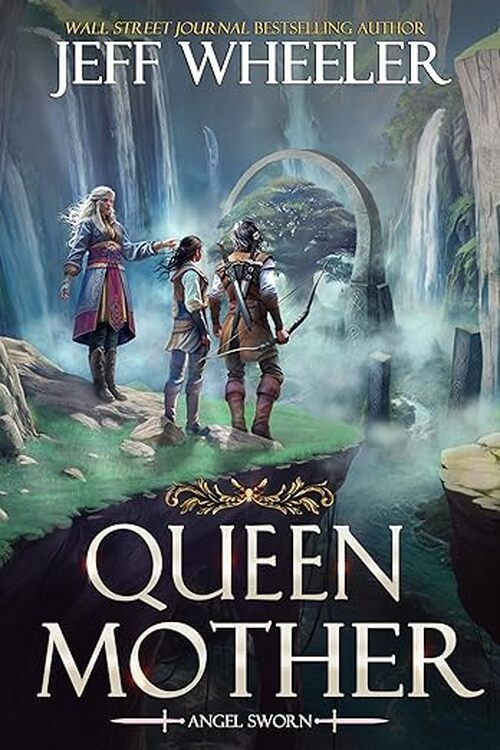 Queen Mother by Jeff Wheeler