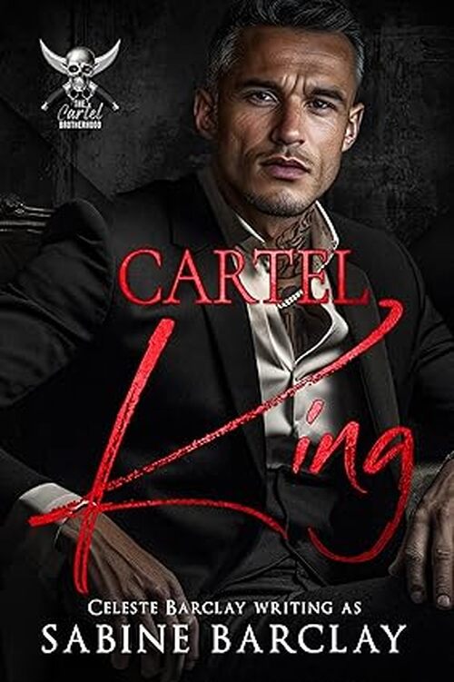 Cartel King by Sabine Barclay
