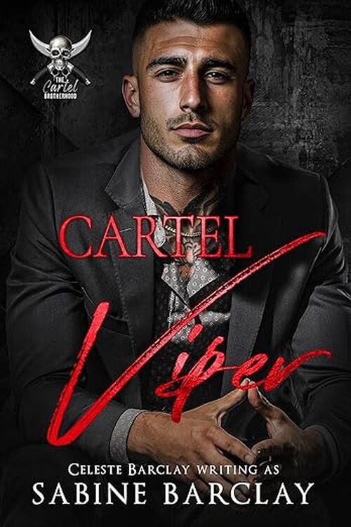 Cartel Viper by Celeste Barclay