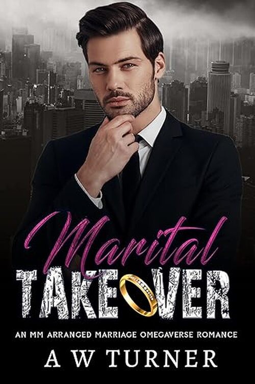 Marital Takeover by A. W. Turner