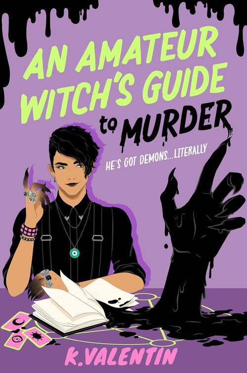An Amateur Witch's Guide to Murder by K. Valentin