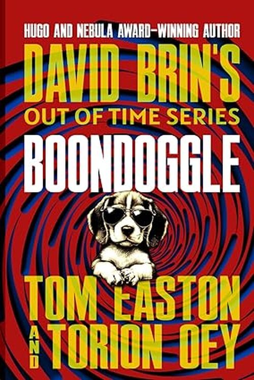 Boondoggle by Tom Easton