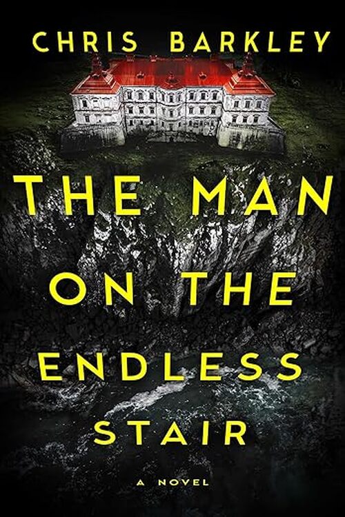The Man on the Endless Stair by Chris Barkley