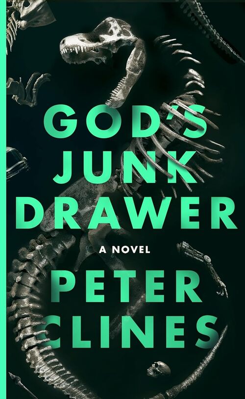 God's Junk Drawer by Peter Clines