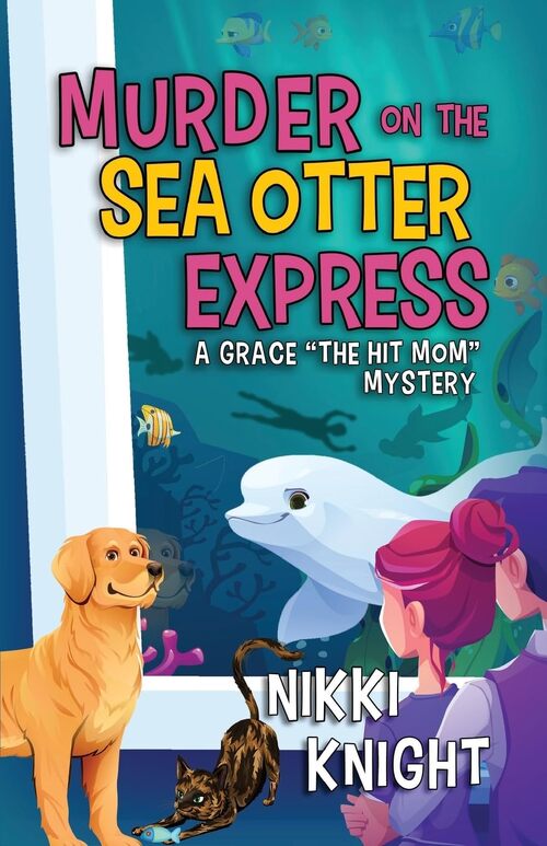 Murder on the Sea Otter Express by Nikki Knight