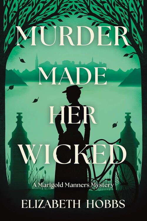 Murder Made Her Wicked