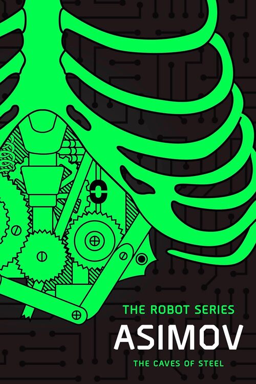 The Caves of Steel by Isaac Asimov