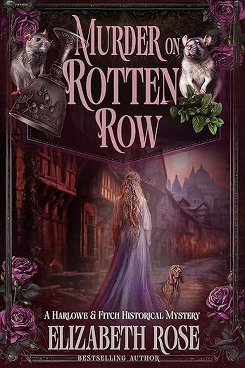 Murder on Rotten Row by Elizabeth Rose