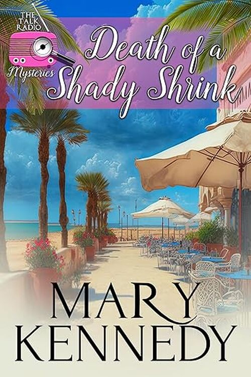 Death of a Shady Shrink by Mary Kennedy