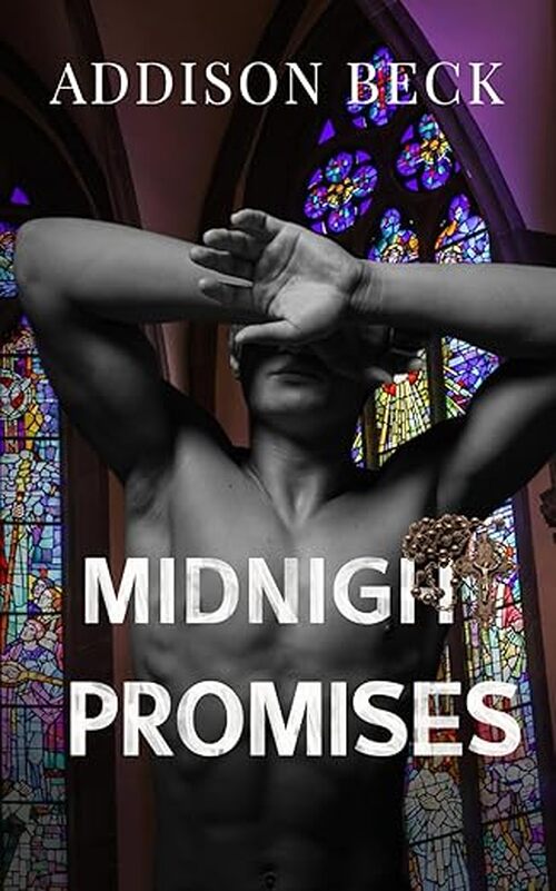 Midnight Promises by Addison Beck