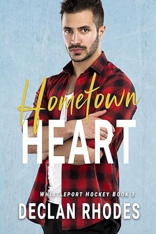Hometown Heart by Declan Rhodes