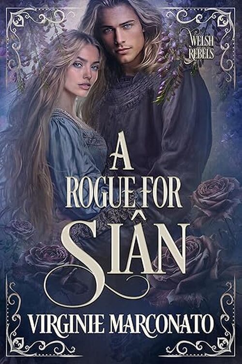 A Rogue for Siân by Virginie Marconato