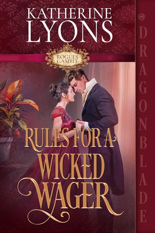 Rules for a Wicked Wager by Katherine Lyons