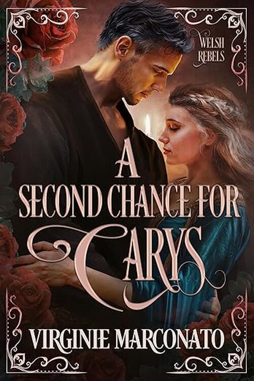 A Second Chance For Carys by Virginie Marconato
