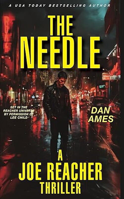 The Needle by Dan Ames