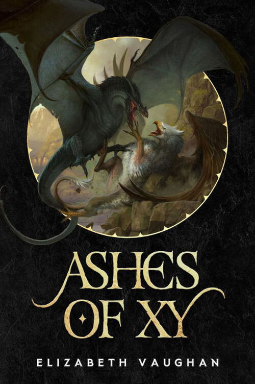 Ashes of Xy by Elizabeth Vaughan