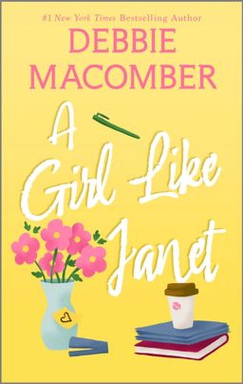 A Girl Like Janet by Debbie Macomber