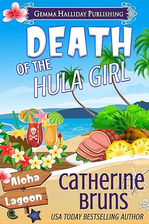 Death of the Hula Girl by Catherine Bruns