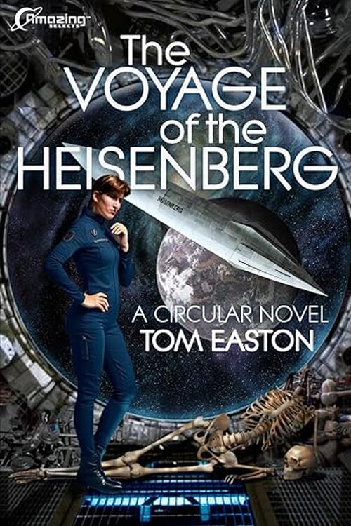 The Voyage of the Heisenberg by Tom Easton