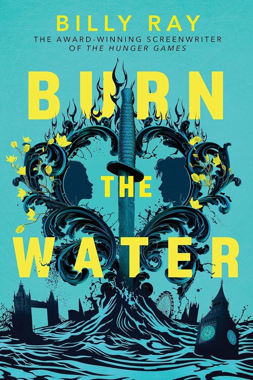 Burn the Water by Billy Ray