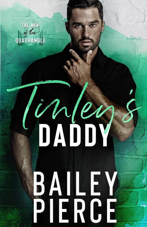 Tinley's Daddy by Bailey Pierce